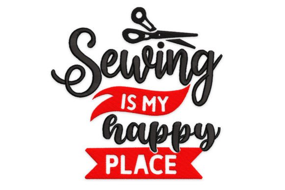 Sewing is My Happy Place Embroidery Review